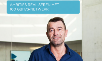Arjen Koers op de voorkant van de publicatie - ambities realiseren met 100 Gbits netwerk
